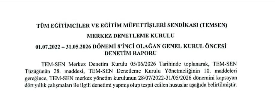 8’inci Olağan Genel Kurul Öncesi Denetim Raporu